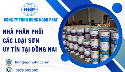 Hùng Ngân Phát – Nhà phân phối các loại sơn uy tín tại Đồng Nai