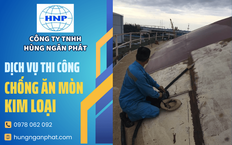 Thi công chống ăn mòn kim loại